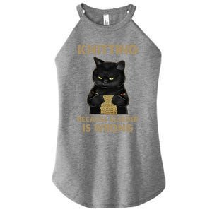 Funny Cat Knits Meaningful Gift Knitting Because Murder Is Wrong Gift Women's Perfect Tri Rocker Tank