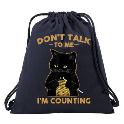 Funny Cat Knits Don't Talk To Me I'm Counting Knitting Drawstring Bag