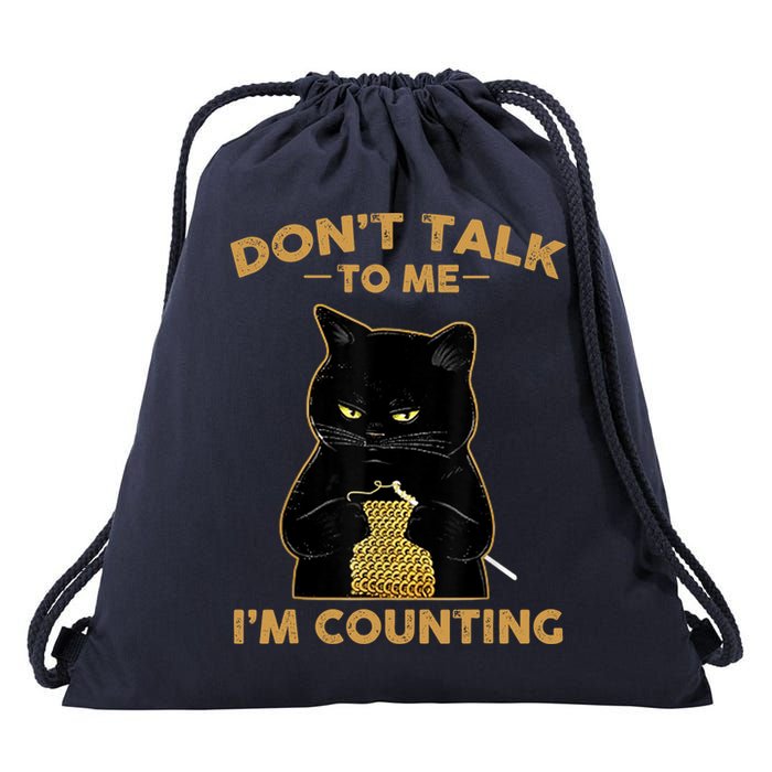 Funny Cat Knits Don't Talk To Me I'm Counting Knitting Drawstring Bag