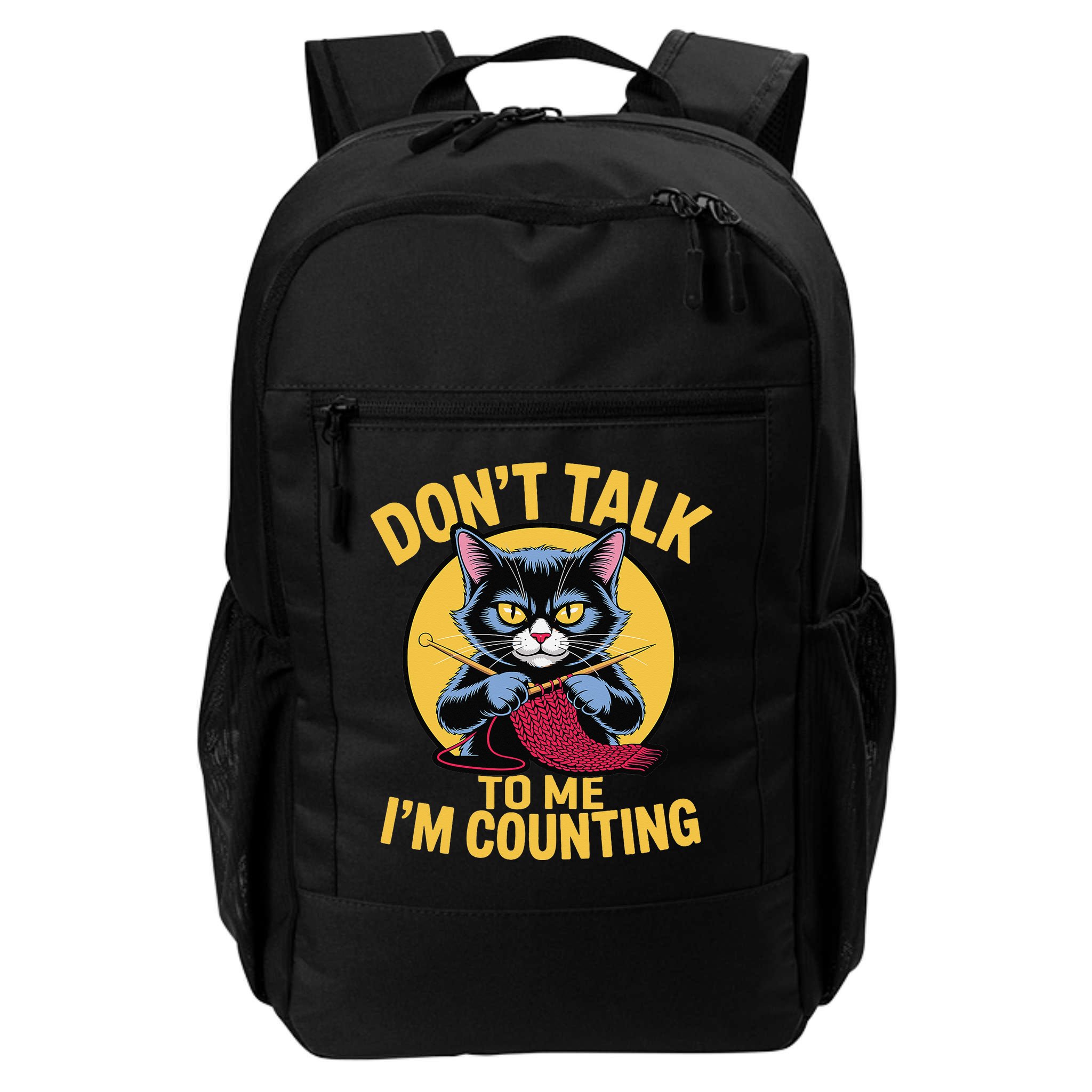 Funny Cat Knits Lover Dont Talk To Me Im Counting Knitting Backpack