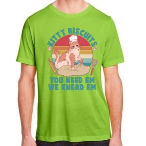 Funny Cute Kitty Biscuits You Need Em We Knead Em Adult ChromaSoft Performance T-Shirt