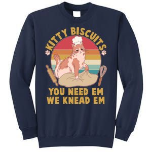 Funny Cute Kitty Biscuits You Need Em We Knead Em Sweatshirt