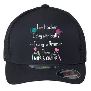 Funny Crochet Knitting I’M A Hooker Funny Crochet Flexfit Unipanel Trucker Cap