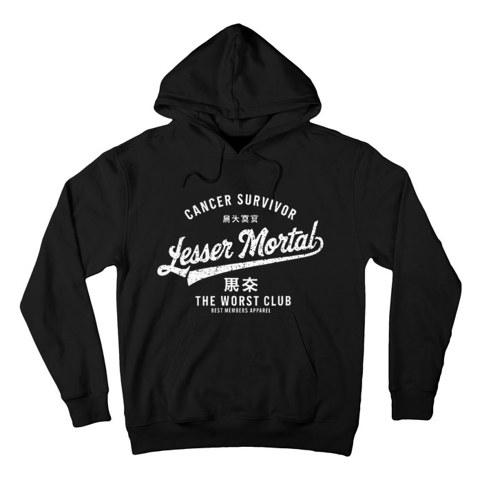 Funny Cancer Lesser Mortal Survivor Hoodie