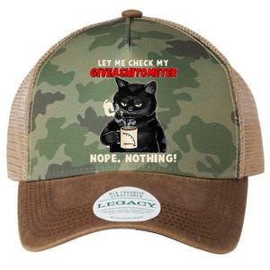 Funny Cat Let Me Check My GiveAShitOMeter Nope Nothing Legacy Tie Dye Trucker Hat