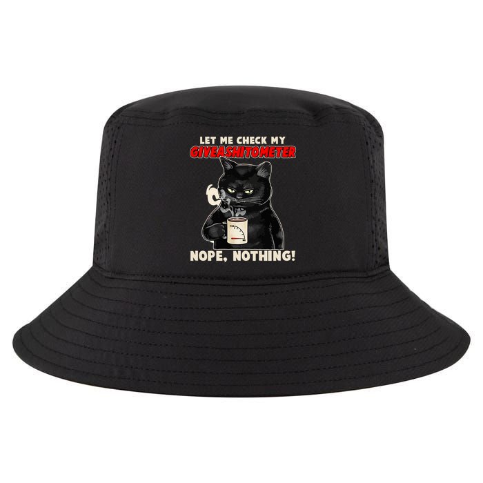 Funny Cat Let Me Check My GiveAShitOMeter Nope Nothing Cool Comfort Performance Bucket Hat