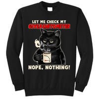 Funny Cat Let Me Check My GiveAShitOMeter Nope Nothing Sweatshirt