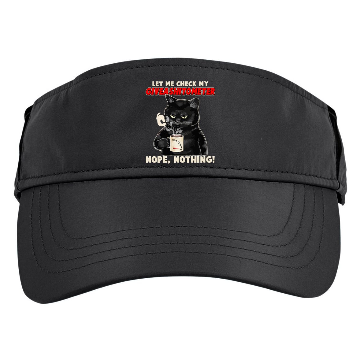 Funny Cat Let Me Check My GiveAShitOMeter Nope Nothing Adult Drive Performance Visor