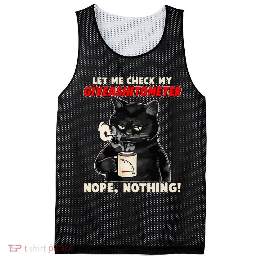 Funny Cat Let Me Check My GiveAShitOMeter Nope Nothing Mesh Reversible Basketball Jersey Tank