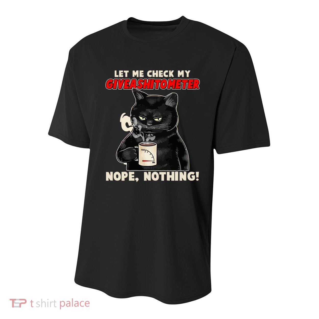 Funny Cat Let Me Check My GiveAShitOMeter Nope Nothing Youth Performance Sprint T-Shirt