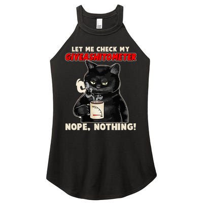 Funny Cat Let Me Check My GiveAShitOMeter Nope Nothing Women's Perfect Tri Rocker Tank