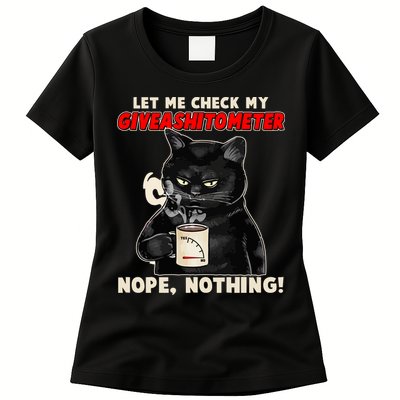 Funny Cat Let Me Check My GiveAShitOMeter Nope Nothing Womens T-Shirt