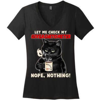 Funny Cat Let Me Check My GiveAShitOMeter Nope Nothing Women's V-Neck T-Shirt