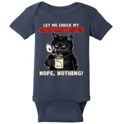 Funny Cat Let Me Check My GiveAShitOMeter Nope Nothing Baby Bodysuit