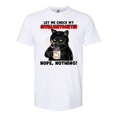 Funny Cat Let Me Check My GiveAShitOMeter Nope Nothing Softstyle CVC T-Shirt