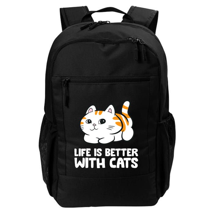 Funny Cat Lover Cute Kittens Life Is Better With Cats Backpack