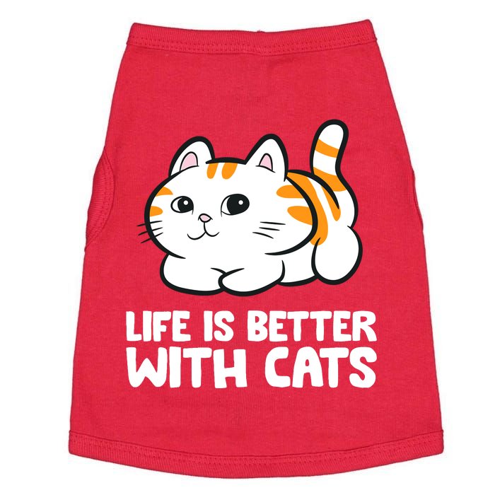 Funny Cat Lover Cute Kittens Life Is Better With Cats Doggie Tank