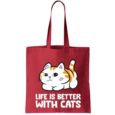 Funny Cat Lover Cute Kittens Life Is Better With Cats Bag
