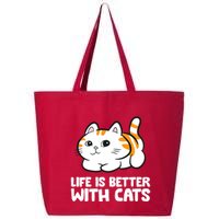 Funny Cat Lover Cute Kittens Life Is Better With Cats 25L Jumbo Tote