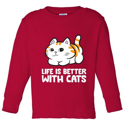 Funny Cat Lover Cute Kittens Life Is Better With Cats Toddler Long Sleeve Shirt