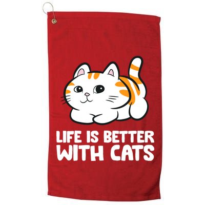 Funny Cat Lover Cute Kittens Life Is Better With Cats Golf Towel
