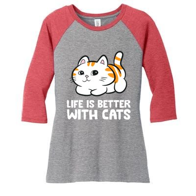 Funny Cat Lover Cute Kittens Life Is Better With Cats Women's Tri-Blend 3/4-Sleeve Raglan Shirt