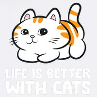 Funny Cat Lover Cute Kittens Life Is Better With Cats Garment-Dyed Sweatshirt