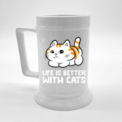 Funny Cat Lover Cute Kittens Life Is Better With Cats Beer Stein