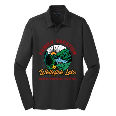 Fishing Camping Lake Family Vacation Whitefish Lake Gift Silk Touch Performance Long Sleeve Polo