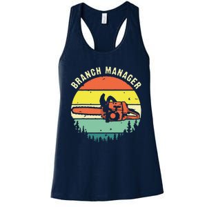 Funny Cool Lumberjack Art Arborist Logger Branch Manager Women's Racerback Tank