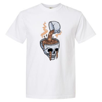 Funny Coffee Lover Skull Coffee Addict Coffee Cup Skull Head Garment-Dyed Heavyweight T-Shirt