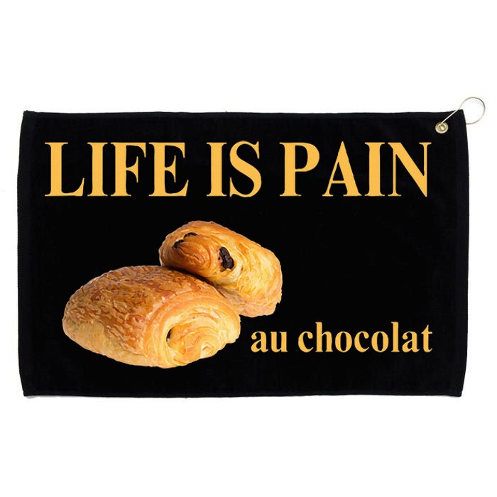 French Chocolatine Life Is Pain Au Chocolat Grommeted Golf Towel