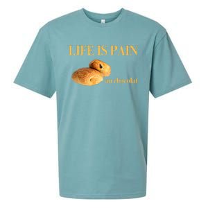 French Chocolatine Life Is Pain Au Chocolat Sueded Cloud Jersey T-Shirt