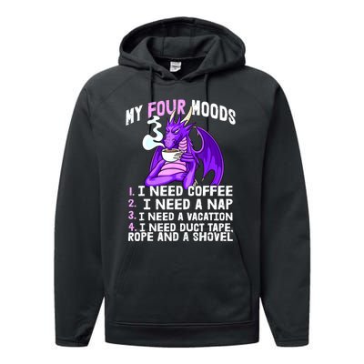 Funny Coffee Lover Funny Moods Coffee Drinker Performance Fleece Hoodie