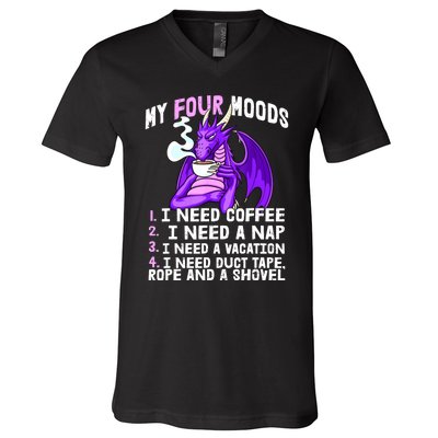 Funny Coffee Lover Funny Moods Coffee Drinker V-Neck T-Shirt