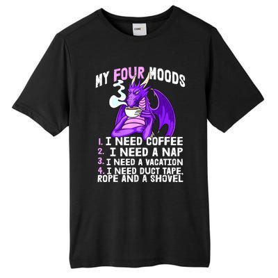 Funny Coffee Lover Funny Moods Coffee Drinker Tall Fusion ChromaSoft Performance T-Shirt