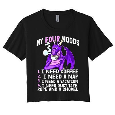 Funny Coffee Lover Funny Moods Coffee Drinker Women's Crop Top Tee