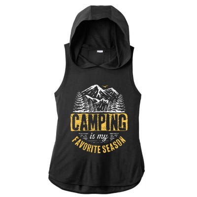 Funny Camping Lover Outdoor Camper Camping Favorite Season Ladies PosiCharge Tri-Blend Wicking Draft Hoodie Tank