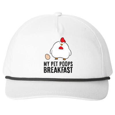 Funny Chicken Lover My Pet Poops Breakfast Snapback Five-Panel Rope Hat