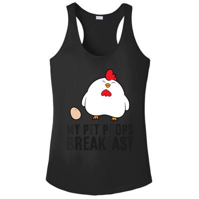 Funny Chicken Lover My Pet Poops Breakfast Ladies PosiCharge Competitor Racerback Tank