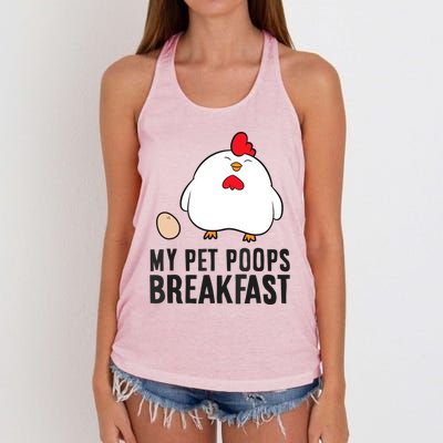 Funny Chicken Lover My Pet Poops Breakfast Women's Knotted Racerback Tank