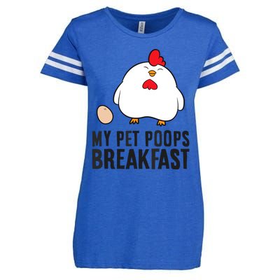 Funny Chicken Lover My Pet Poops Breakfast Enza Ladies Jersey Football T-Shirt