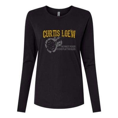 Funny Curtis Loew The Finest Picker To Ever Play The Blues Womens Cotton Relaxed Long Sleeve T-Shirt