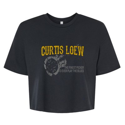 Funny Curtis Loew The Finest Picker To Ever Play The Blues Bella+Canvas Jersey Crop Tee