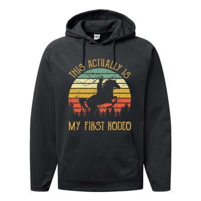 Funny Country Life Howdy This Actually Is My First Rodeo Performance Fleece Hoodie