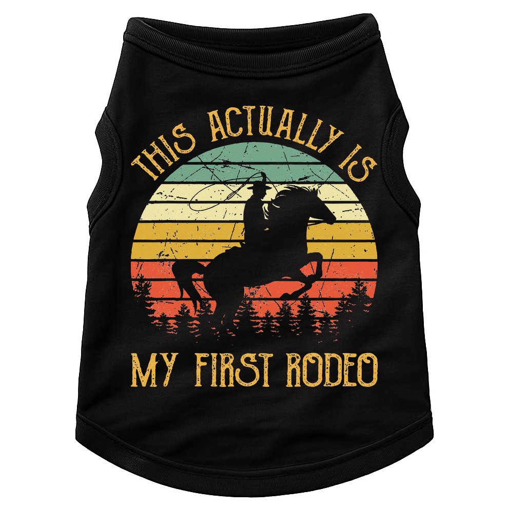 Funny Country Life Howdy This Actually Is My First Rodeo Doggie Tank