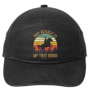 Funny Country Life Howdy This Actually Is My First Rodeo 7-Panel Snapback Hat