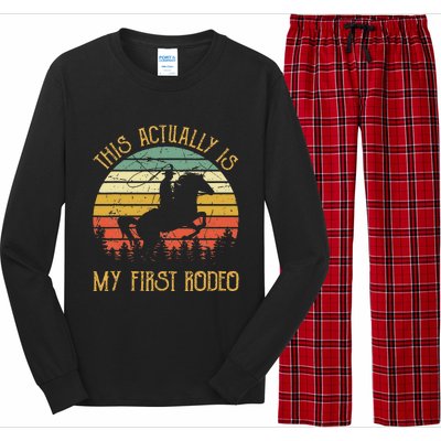 Funny Country Life Howdy This Actually Is My First Rodeo Long Sleeve Pajama Set