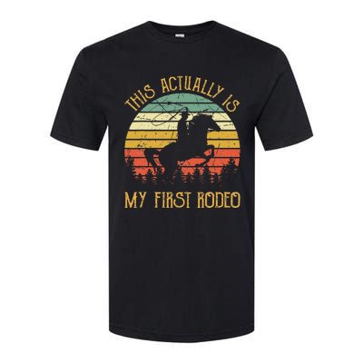 Funny Country Life Howdy This Actually Is My First Rodeo Softstyle® CVC T-Shirt