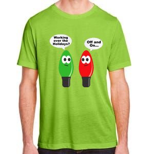 Funny Christmas Lights Joke Light Bulb Working Off On Pun Adult ChromaSoft Performance T-Shirt